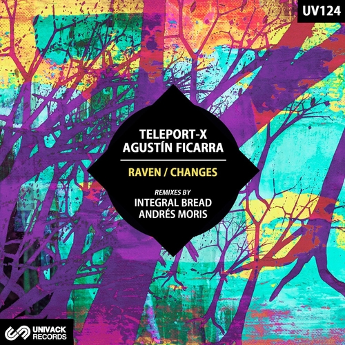 Teleport-X, Agustín Ficarra - Raven : Changes [UV124]